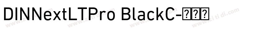 DINNextLTPro BlackC字体转换 DINNextLTPro BlackC字体转换